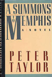 Peter Taylor  A Summons to Memphis