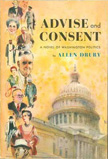 Allen Drury  Advise and Consent