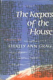 Shirley Ann Grau  The Keepers of the House