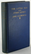 John Galsworthy The Little Man And Other Satires 