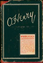 O. Henry Whirligigs 