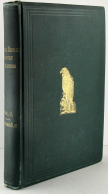 Robert Ridgway, S. A. Forbes The Ornithology of Illinois Vol. I