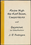 J. D. Salinger  Raise High the Roof Beam, Carpenters, Seymour